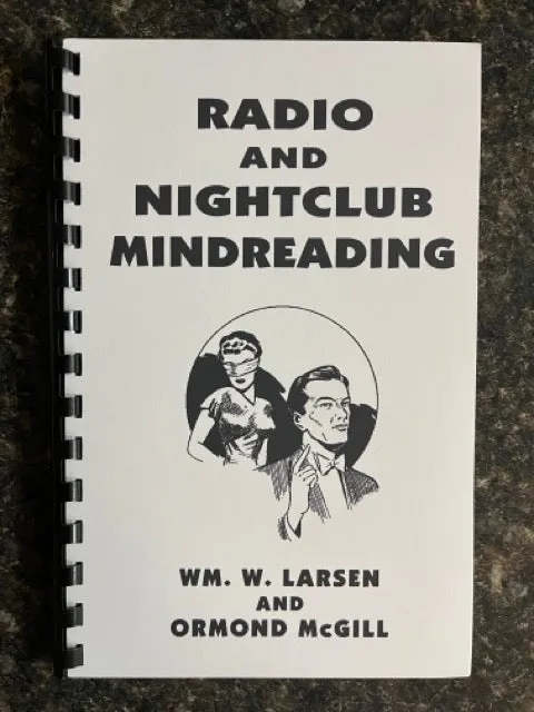 Radio & Nightclub Mindreading - Wm Larsen & Ormond McGill