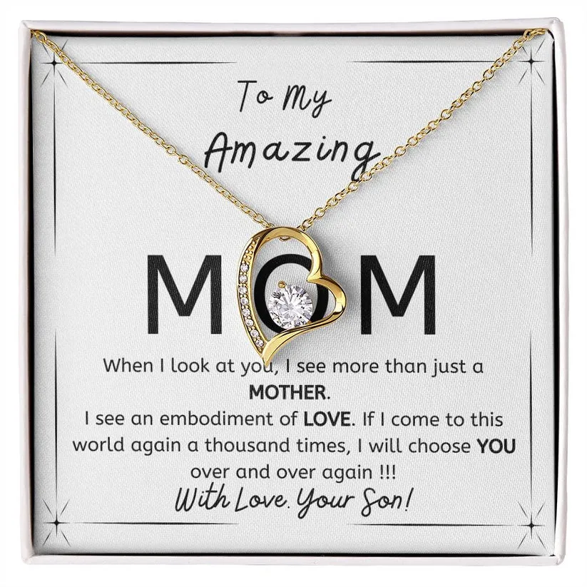 To My Amazing Mom - Gift from Son - I will choose you over and over - Forever Love necklace minimal
