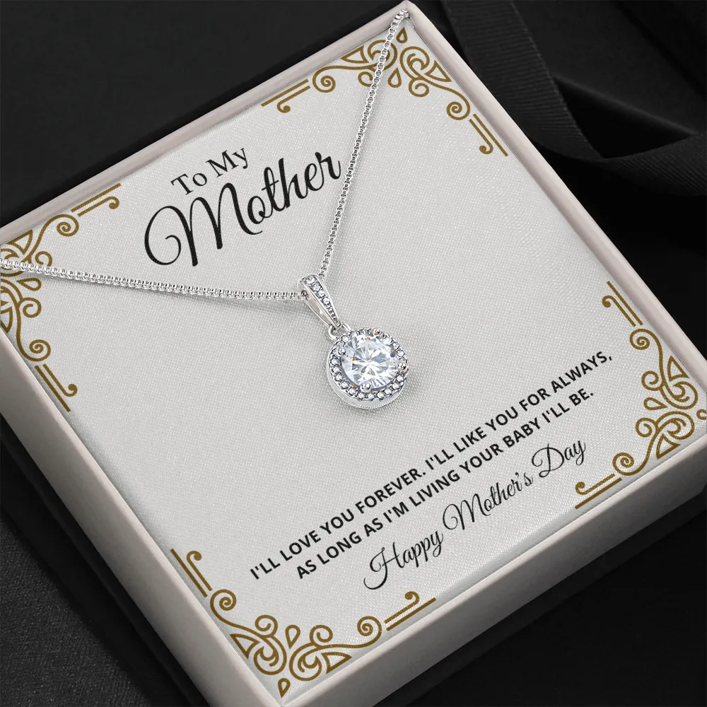 To My Mother Eternal Necklace - Always Loving & Caring Necklace, Happy Mother's Day, Gift for Mom